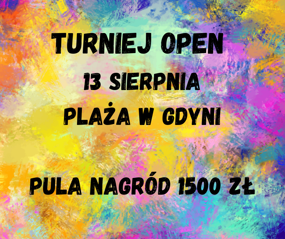 You are currently viewing TURNIEJ OPEN – GDYNIA